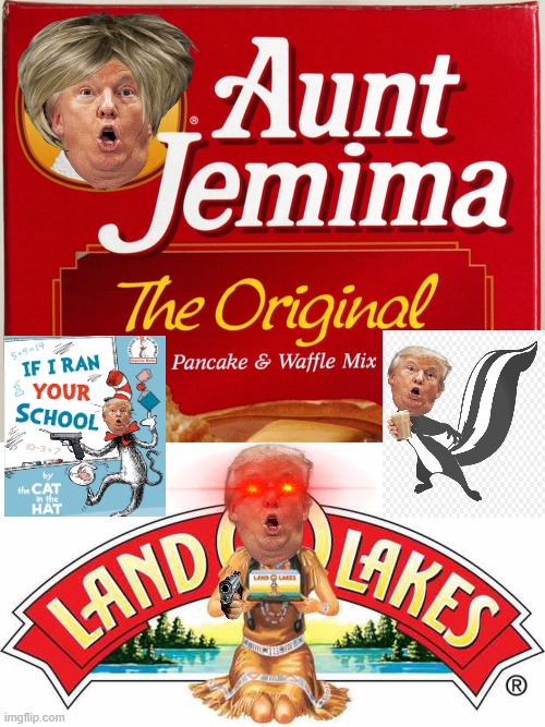 We can end this ANY time, Twitter. ANY. Time. Please...just...find your lost sense of humor, ok? | image tagged in donald trump,cancel culture,twitter,dr seuss,pepe le pew,aunt jemima | made w/ Imgflip meme maker