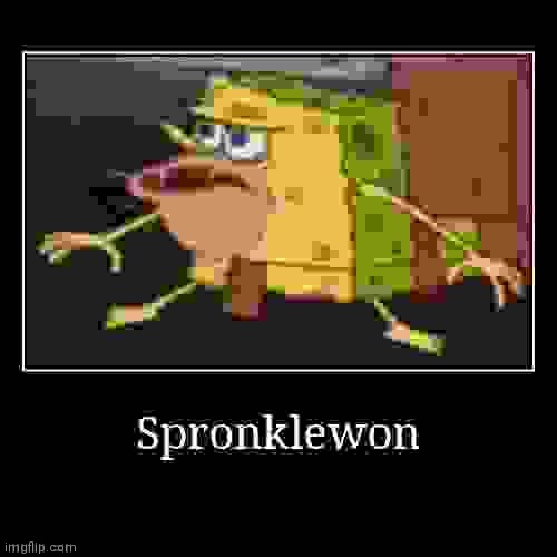 Can you get this to the front page. | image tagged in spronklewon,you laugh you lose jimmyhere,a,aa,aaa,what can i say except aaaaaaaaaaa | made w/ Imgflip meme maker