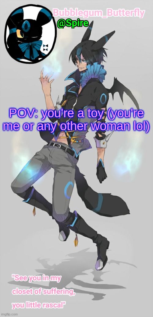 Human Umbreon temp | POV: you're a toy (you're me or any other woman lol) | image tagged in human umbreon temp | made w/ Imgflip meme maker