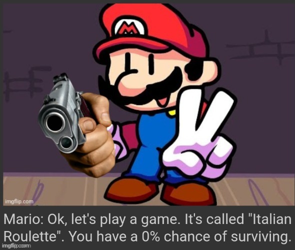 Italian Roulette | image tagged in italian roulette | made w/ Imgflip meme maker
