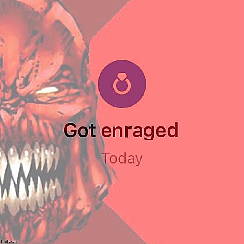 Raging atrocitus got enraged today | image tagged in raging atrocitus got enraged today | made w/ Imgflip meme maker