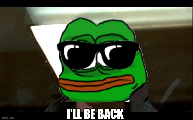 Terminator | I’LL BE BACK | image tagged in terminator | made w/ Imgflip meme maker