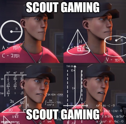 Scout Confused | SCOUT GAMING; SCOUT GAMING | image tagged in scout confused | made w/ Imgflip meme maker