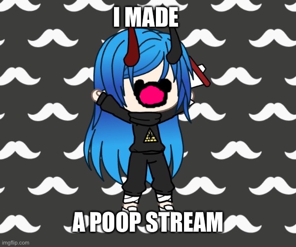 https://imgflip.com/m/Poop_jokes | I MADE; A POOP STREAM | image tagged in annoncement temp,meme stream,poop | made w/ Imgflip meme maker