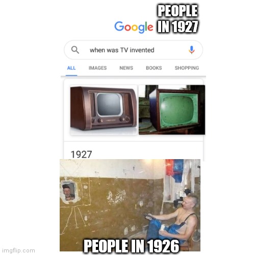 PEOPLE IN 1927; PEOPLE IN 1926 | image tagged in funny | made w/ Imgflip meme maker