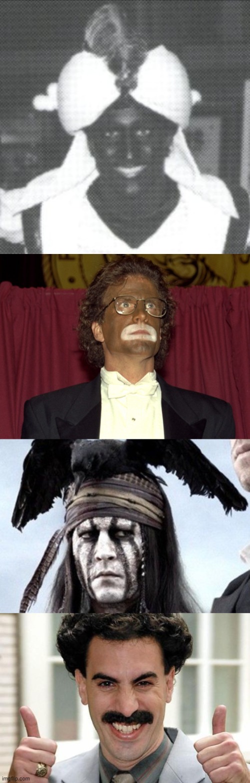 image tagged in justin trudeau blackface,ted danson,depp-tonto,borat | made w/ Imgflip meme maker