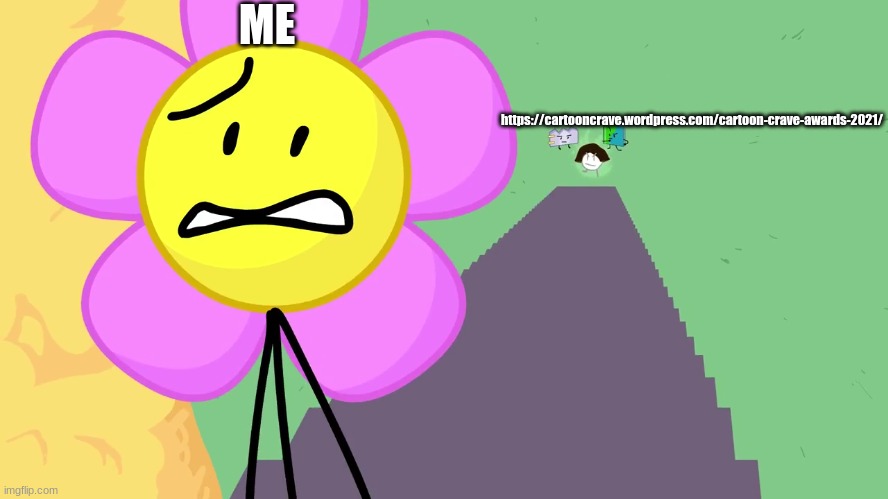 MAN THE COMPETITION THIS YEAR THO | ME; https://cartooncrave.wordpress.com/cartoon-crave-awards-2021/ | made w/ Imgflip meme maker