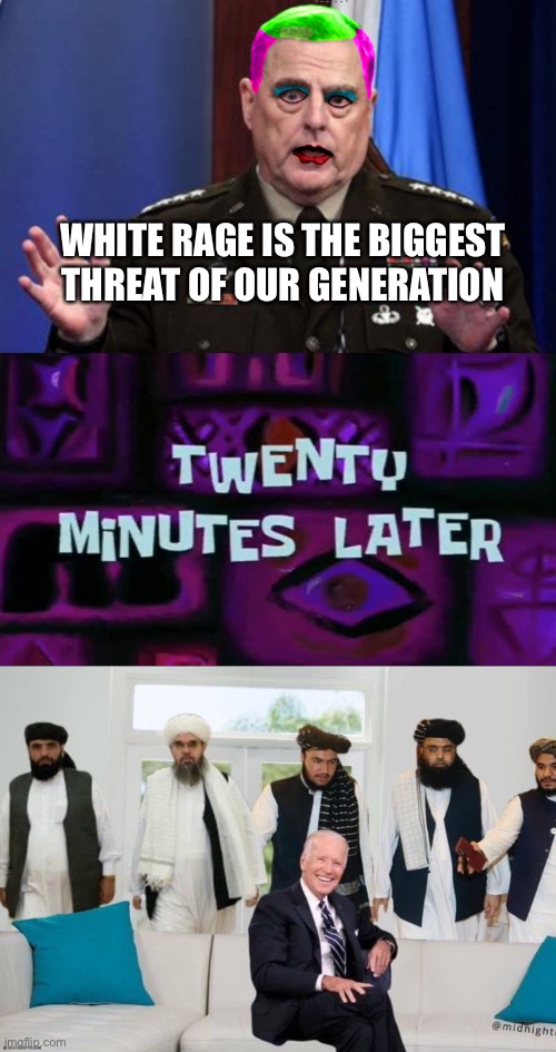 Raging Taliban | WHITE RAGE IS THE BIGGEST THREAT OF OUR GENERATION | image tagged in biden f'd by taliban,Anarcho_Capitalism | made w/ Imgflip meme maker