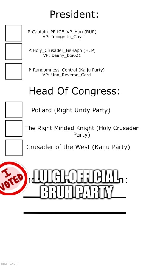LUIGI-OFFICIAL BRUH PARTY | image tagged in ip august ballot | made w/ Imgflip meme maker