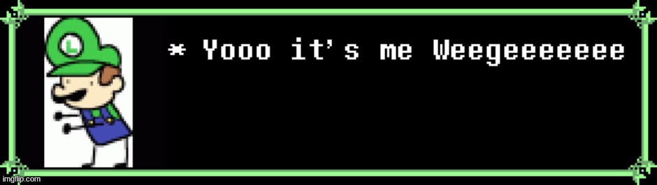 ayyyyyy | image tagged in undertale,deltarune | made w/ Imgflip meme maker