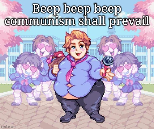 Thiqq | Beep beep beep communism shall prevail | image tagged in thiqq | made w/ Imgflip meme maker
