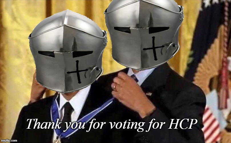 Thank you for voting for HCP | made w/ Imgflip meme maker