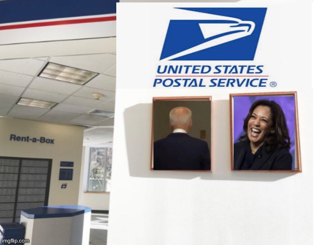 New administration pics arrive at the Post Office | image tagged in memes,joe biden,kamala harris,politics lol | made w/ Imgflip meme maker