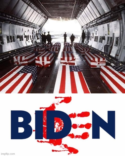 Military tragedy, Biden has bloody hands | image tagged in political memes,joe biden,afghanistan,military,bloody hands,funeral | made w/ Imgflip meme maker