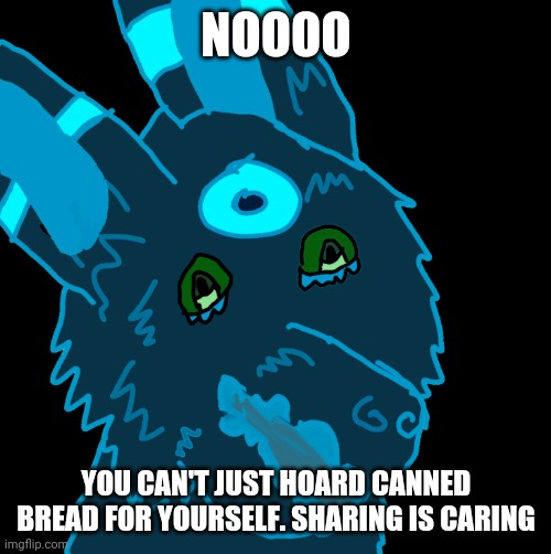 Canned bread Imgflip