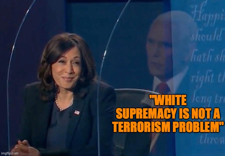 Is it though? | "WHITE SUPREMACY IS NOT A TERRORISM PROBLEM" | image tagged in is it though | made w/ Imgflip meme maker