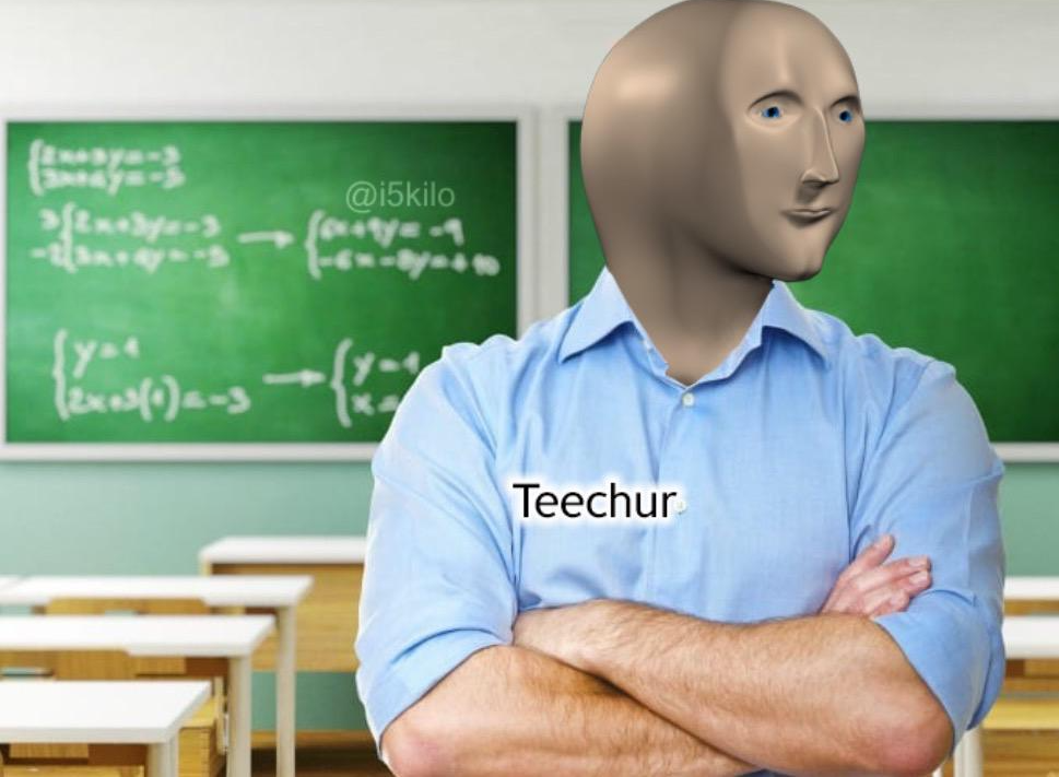 teacher Blank Meme Template