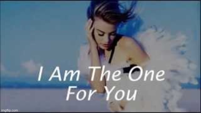 Kylie I am the one for you | image tagged in kylie i am the one for you | made w/ Imgflip meme maker