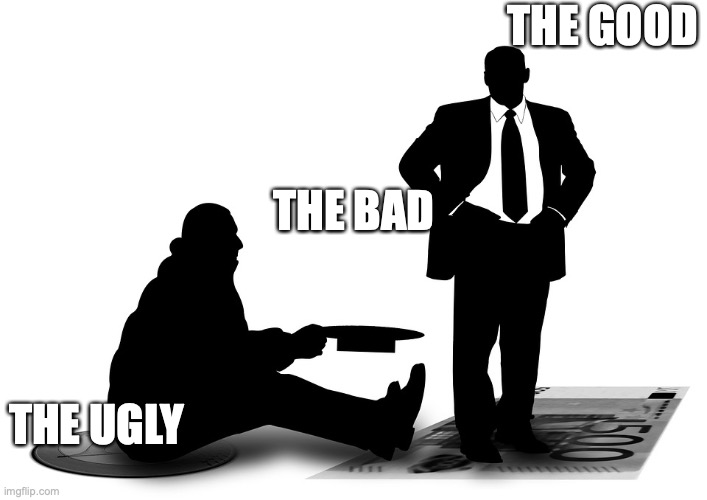 "THE GREAT PHYSICIAN" | THE GOOD; THE BAD; THE UGLY | image tagged in self righteous self deceived | made w/ Imgflip meme maker