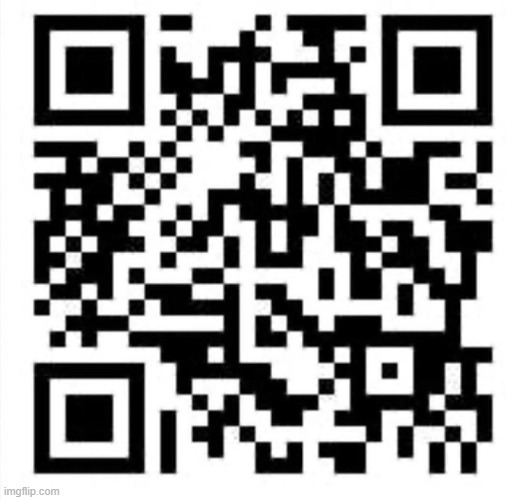 scan it... | image tagged in qr codes,totally not a rickroll | made w/ Imgflip meme maker