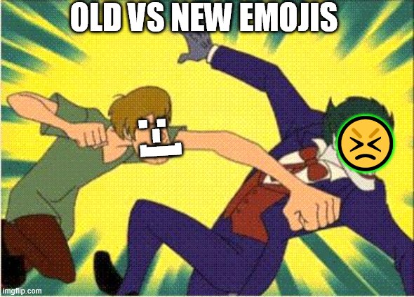 :-]         ? | OLD VS NEW EMOJIS; 😣; :-] | image tagged in shaggy vs joker | made w/ Imgflip meme maker