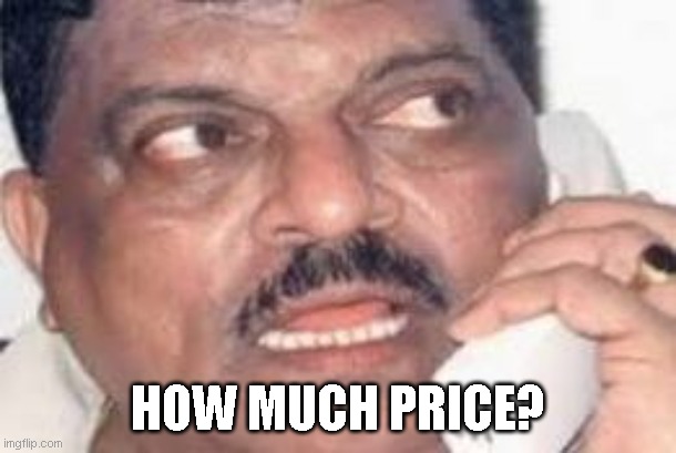 How much price? | HOW MUCH PRICE? | image tagged in buy,shop,deal | made w/ Imgflip meme maker