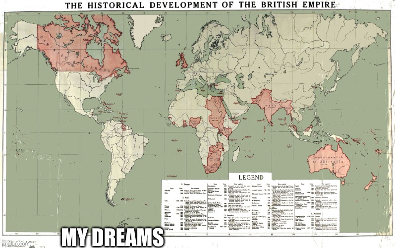 haha baguette go boom | MY DREAMS | image tagged in british empire | made w/ Imgflip meme maker