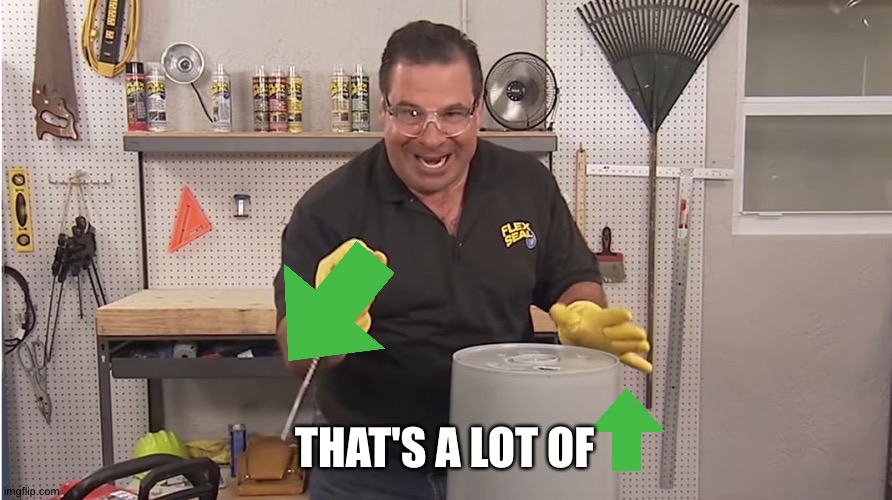 Phil Swift That's A Lotta Damage (Flex Tape/Seal) | THAT'S A LOT OF | image tagged in phil swift that's a lotta damage flex tape/seal | made w/ Imgflip meme maker