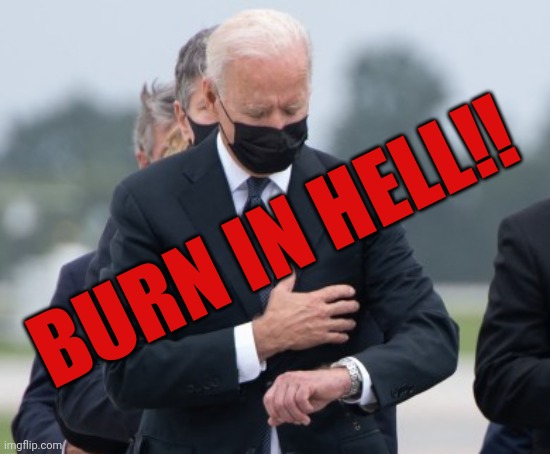 I'm no psychic but I'm sure that's where he's heading. | BURN IN HELL!! | image tagged in memes | made w/ Imgflip meme maker