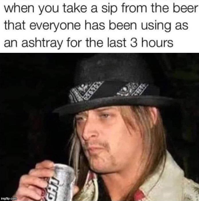 Anyone else have this happen ... asking for a friend. | image tagged in hold my beer | made w/ Imgflip meme maker