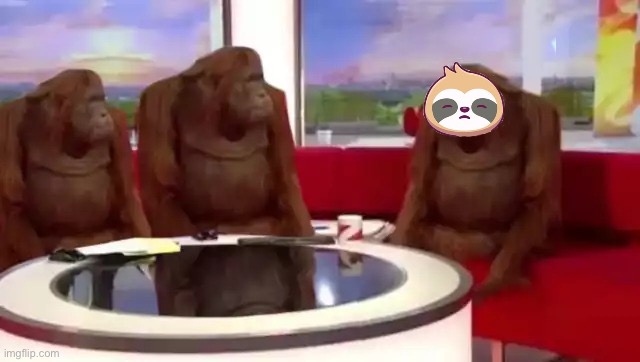 Sloth where banana Blank Meme Template