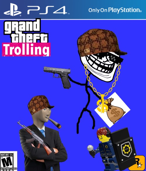 Now out on PS4 | image tagged in ps4 case,troll face,grand theft trolling,fake games,fake ps4 games | made w/ Imgflip meme maker