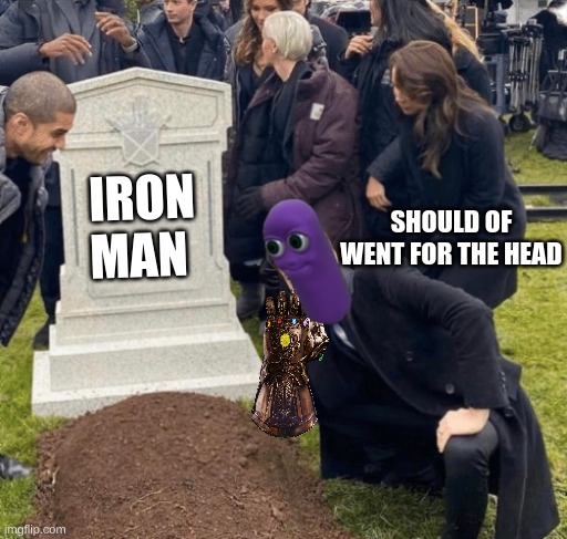 Grant Gustin over grave | SHOULD OF WENT FOR THE HEAD; IRON MAN | image tagged in grant gustin over grave | made w/ Imgflip meme maker