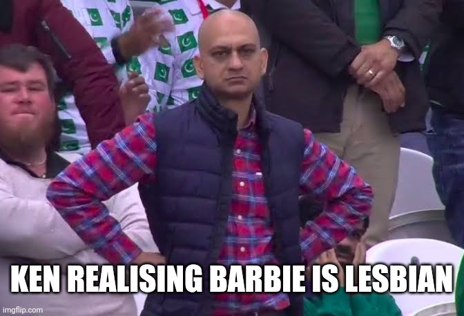 Disappointed Man | KEN REALISING BARBIE IS LESBIAN | image tagged in disappointed man | made w/ Imgflip meme maker