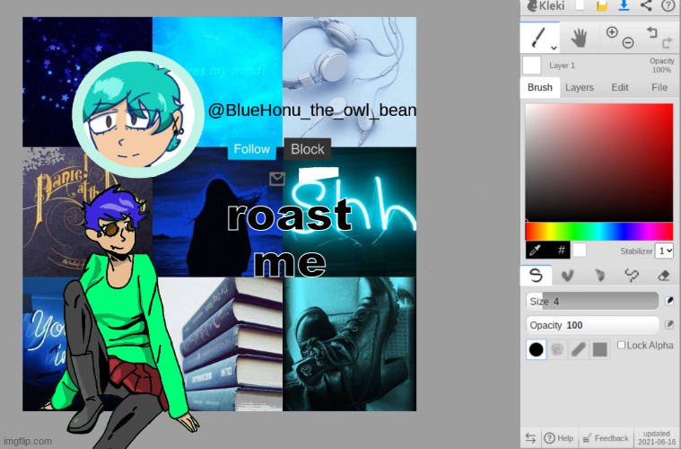 bluehonu's artist temp | roast me | image tagged in bluehonu's artist temp | made w/ Imgflip meme maker