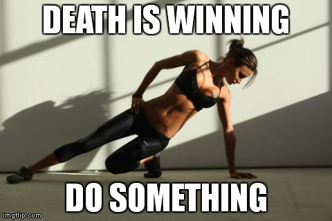 DEATH IS WINNING DO SOMETHING | made w/ Imgflip meme maker