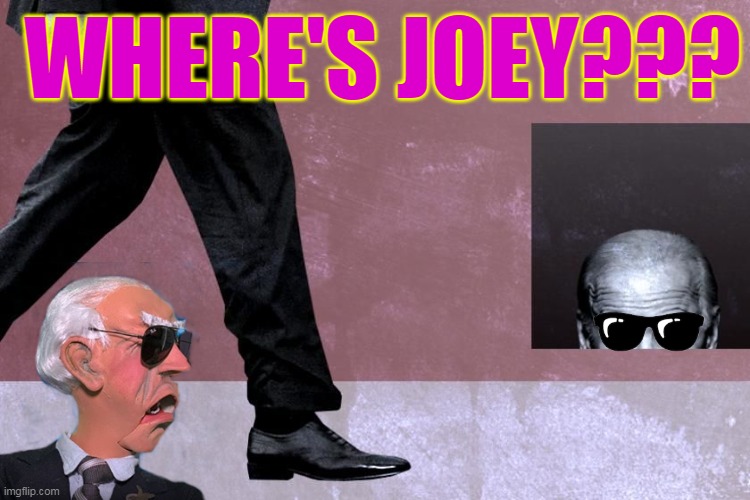 WHERE'S JOEY??? | made w/ Imgflip meme maker