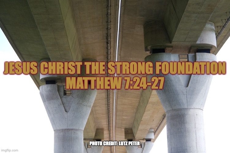 The Rock of Gibraltar | JESUS CHRIST THE STRONG FOUNDATION
MATTHEW 7:24-27; PHOTO CREDIT: LUTZ PETER | image tagged in strong one of god | made w/ Imgflip meme maker