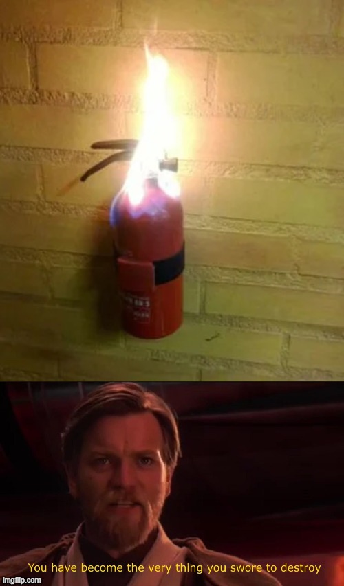 how dare you "fire extinguisher" | made w/ Imgflip meme maker