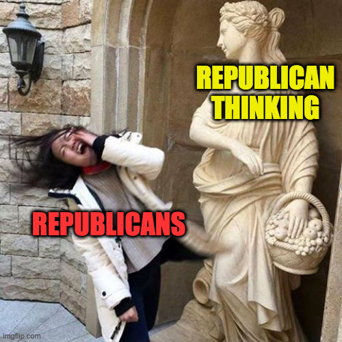 Thanks to intothetrashcompactortoo for pointing out this template. | REPUBLICAN THINKING; REPUBLICANS | image tagged in bitch slap statue,memes,republicans | made w/ Imgflip meme maker
