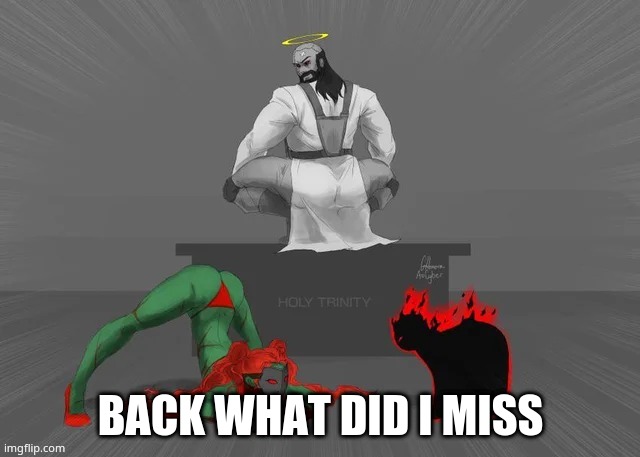 BACK WHAT DID I MISS | made w/ Imgflip meme maker