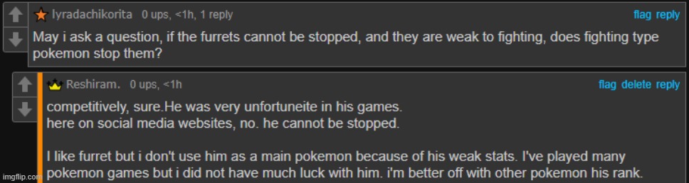 i'll finally admit it is true. furret wasn't much luck in the real mainline games, unfortunately. | image tagged in pokemon,sad news,bad news,furret | made w/ Imgflip meme maker