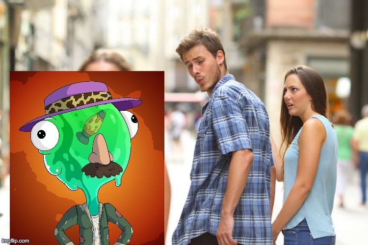 NFT Gooberz | image tagged in memes,distracted boyfriend | made w/ Imgflip meme maker