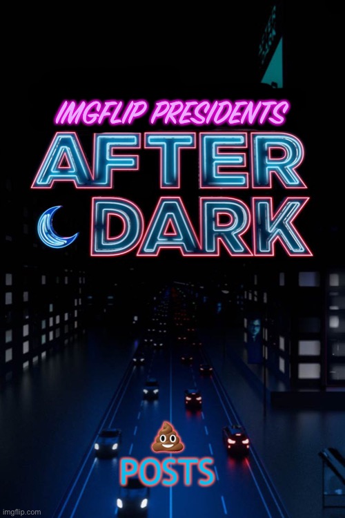 imgflip presidents: after dark Blank Meme Template