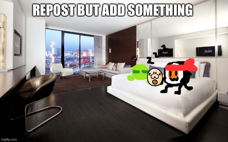 Repost but add something | image tagged in memes,image | made w/ Imgflip meme maker
