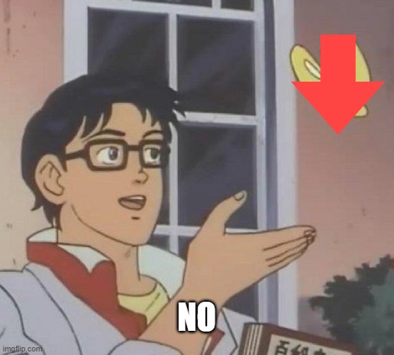 Is This A Pigeon Meme | NO | image tagged in memes,is this a pigeon | made w/ Imgflip meme maker