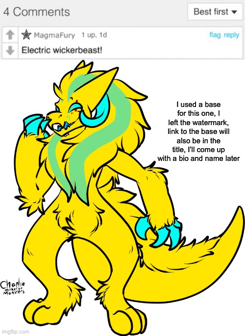 base: https://www.deviantart.com/charlie-mom/art/F2U-BASE-Wickerbeast-831360166 | I used a base for this one, I left the watermark, link to the base will also be in the title, I’ll come up with a bio and name later | made w/ Imgflip meme maker