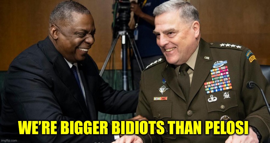 WE’RE BIGGER BIDIOTS THAN PELOSI | made w/ Imgflip meme maker