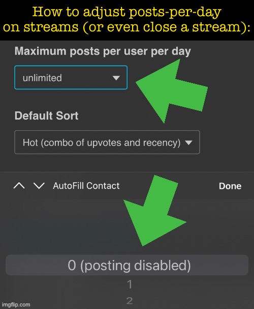 If you’re the Owner of a stream, you can adjust how frequently contributors can submit. | How to adjust posts-per-day on streams (or even close a stream): | image tagged in streams,stream,owner,imgflip mods,mods,settings | made w/ Imgflip meme maker