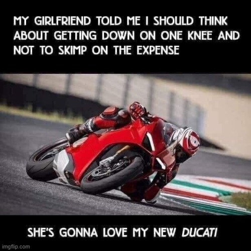 Getting down on one knee ! | image tagged in bikers | made w/ Imgflip meme maker